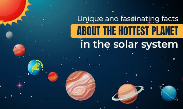 Hottest Planet in the Solar System