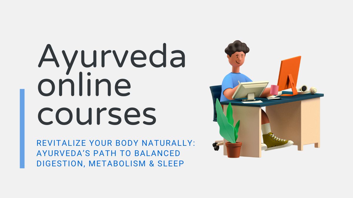 Ayurveda